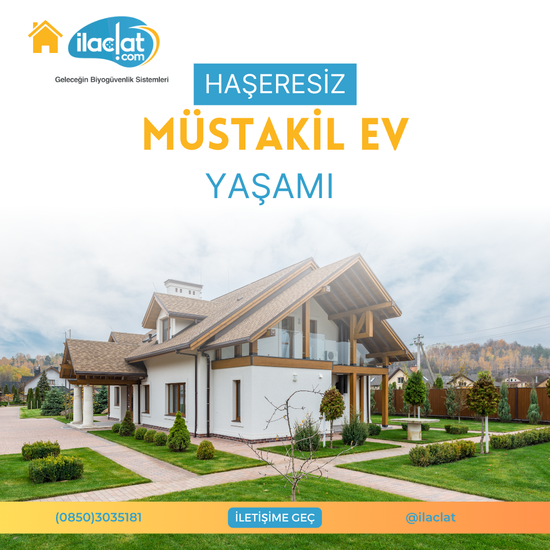 Haşeresiz Müstakil Evler İçin İlaclat